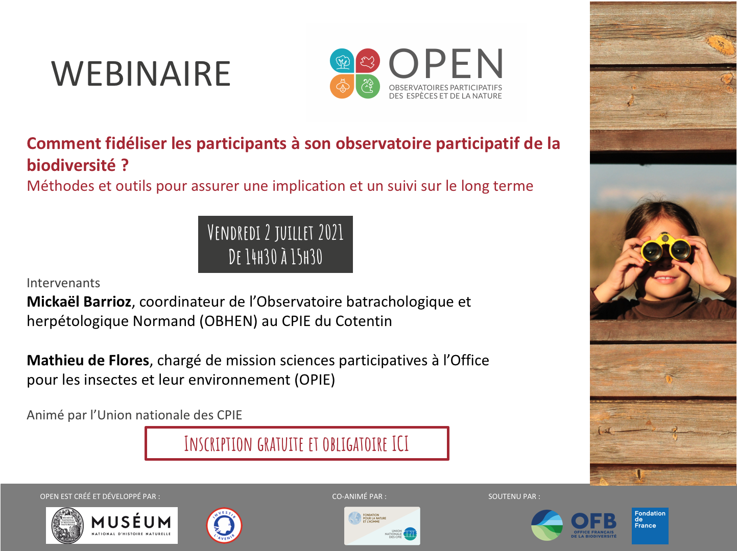 Comment fidéliser les participants à son observatoire participatif de la biodiversité ? 2 juillet 2021 – Webinaire OPEN