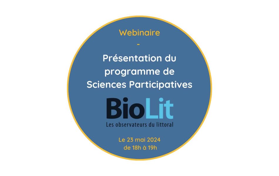 Inscrivez-vous au webinaire de présentation de BioLit le 23 mai à 18h